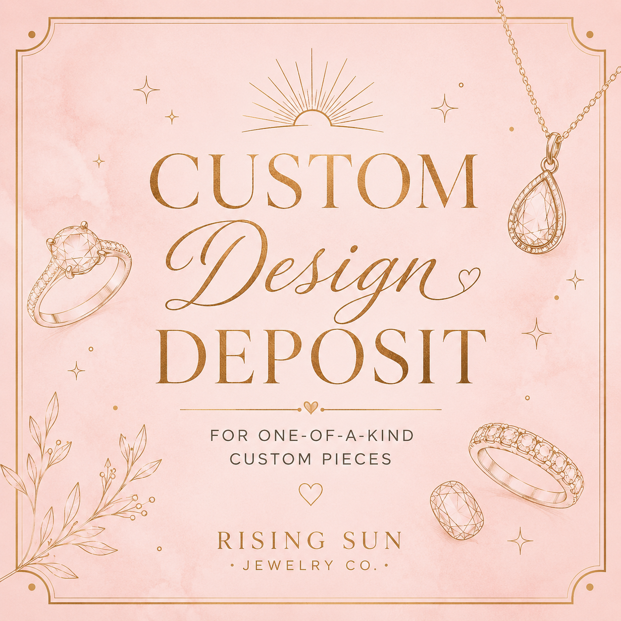 Custom Design Deposit
